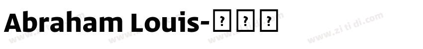Abraham Louis字体转换